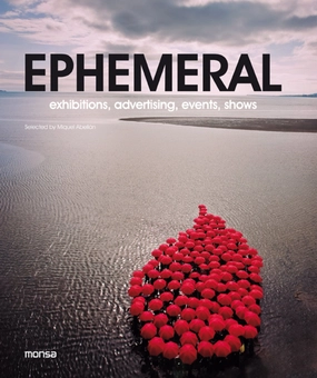 Бумажная книга «Ephemeral. Exhibitions, advertising, events, shows», автор Микель Абеллан - фото №1 - миниатюра