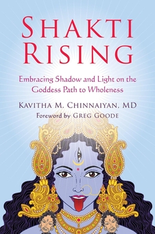 Бумажная книга «Shakti Rising: Embracing Shadow and Light on the Goddess Path to Wholeness», автор Кавита Чинайян - фото №1 - миниатюра