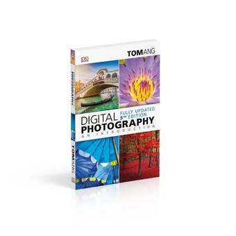 Бумажная книга «Digital Photography an Introduction», автор Том Анг - фото №3 - миниатюра
