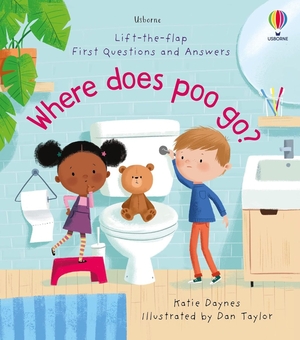 Бумажная книга «Where Does Poo Go?», автор Кэйти Дэйнс - фото №1 - миниатюра