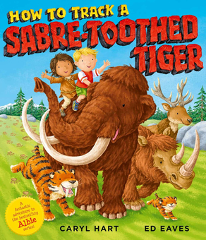 Паперова книга «How to Track a Sabre-Toothed Tiger», автор Керіл Харт - фото №1 - мініатюра