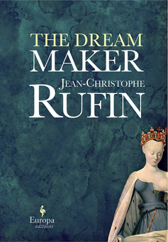 Паперова книга «The Dream Maker», автор Жан-Кристоф Рюфін - фото №1 - мініатюра