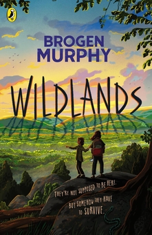 Бумажная книга «Wildlands», автор Броген Мерфи - фото №1 - миниатюра