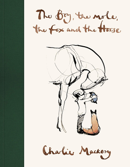 Бумажная книга «The Boy, The Mole, The Fox and The Horse», автор Чарли Маккези - фото №1 - миниатюра