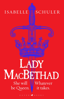 Бумажная книга «Lady MacBethad», автор Изабель Шулер - фото №1 - миниатюра
