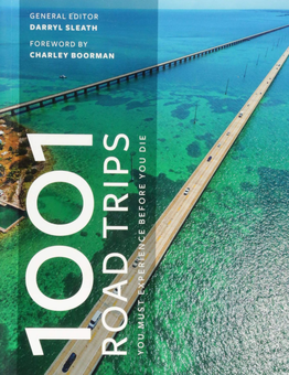 Бумажная книга «1001 Road Trips To Drive Before You Die», автор Дэррил Слиз - фото №1 - миниатюра