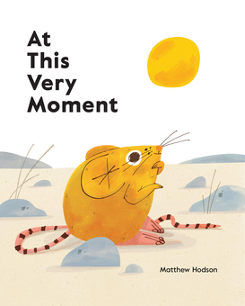Паперова книга «At This Very Moment», автор Метью Годсон - фото №1 - мініатюра