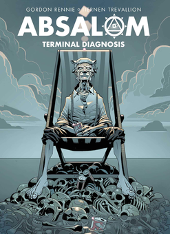 Бумажная книга «Absalom: Terminal Diagnosis», автор Гордон Ренни - фото №1 - миниатюра
