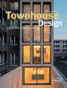 Паперова книга «Townhouse Design. Layered Urban Living», автор Кріс ван Уффєлєн - фото №1 - мініатюра