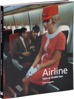Бумажная книга «Airline. Style at 30,000 Feet», автор Кит Лавгров - фото №3 - миниатюра