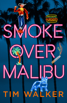 Бумажная книга «Smoke over Malibu», автор Тим Уокер - фото №1 - миниатюра