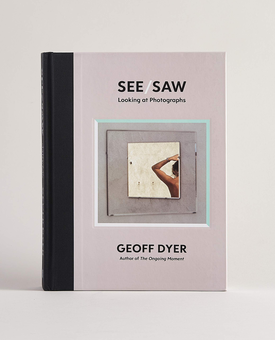 Бумажная книга «See/Saw. Looking at Photographs», автор Джефф Дайер - фото №5 - миниатюра