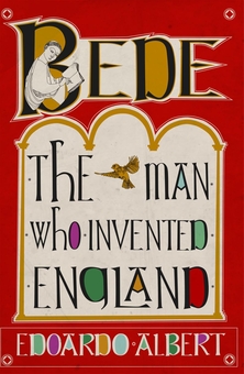 Бумажная книга «Bede: The Man Who Invented England», автор Эдоардо Альберт - фото №1 - миниатюра