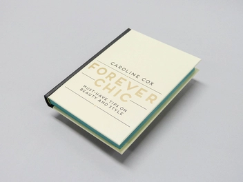 Бумажная книга «Forever Chic: Must-Have Tips on Beauty and Style», автор Кэролайн Кокс - фото №3 - миниатюра