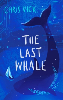 Паперова книга «The Last Whale», автор Кріс Вік - фото №1 - мініатюра