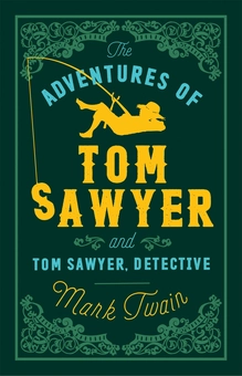Бумажная книга «The Adventures of Tom Sawyer and Tom Sawyer, Detective», автор Марк Твен - фото №2 - миниатюра