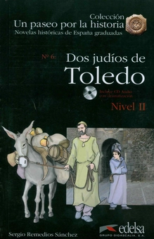 Паперова книга «Dos judios en Toledo (+CD)», автор Серхіо Санчес Ремедіос - фото №1 - мініатюра