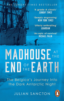 Паперова книга «Madhouse at the End of the Earth», автор Джуліан Санктон - фото №1 - мініатюра