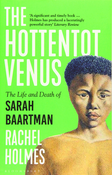 Бумажная книга «The Hottentot Venus. The Life and Death of Sarah Baartman», автор Рэйчел Холмс - фото №2 - миниатюра
