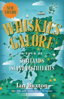 Бумажная книга «Whiskies Galore», автор Ян Бакстон - фото №1 - миниатюра