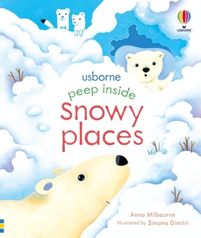 Паперова книга «Peep Inside Snowy Places», автор Анна Мілборн - фото №1 - мініатюра