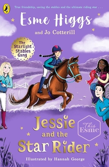 Паперова книга «Jessie and the Star Rider», авторів Есме Хіггз, Джо Коттерілл - фото №1 - мініатюра
