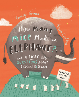 Паперова книга «How Many Mice Make An Elephant?», автор Трейсі Тьорнер - фото №1 - мініатюра