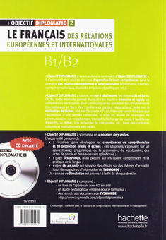 Бумажная книга «Objectif Diplomatie 2 - Livre de l'élève (+ CD audio)», автор Michel Soignet - фото №2 - миниатюра