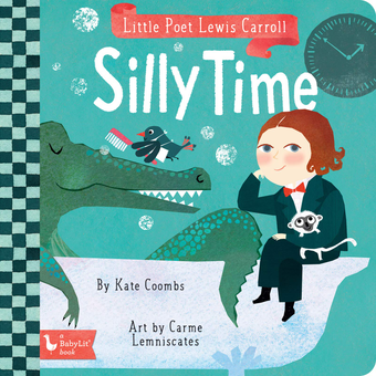 Паперова книга «Little Poet Lewis Carroll. Silly Time», авторів Кейт Кумбс, Карме Лемніскатс - фото №2 - мініатюра