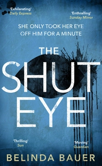 Паперова книга «The Shut Eye», автор Белінда Бауер - фото №1 - мініатюра
