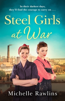 Паперова книга «Steel Girls at War», автор Мішель Роулінз - фото №1 - мініатюра