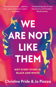 Паперова книга «We Are Not Like Them», авторів Крістін Прайд, Джо П'яцца - фото №1 - мініатюра