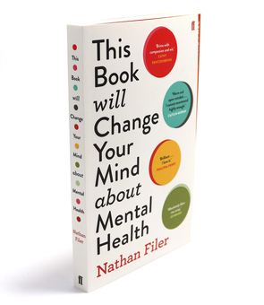 Бумажная книга «This Book Will Change Your Mind About Mental Health», автор Натан Файлер - фото №2 - миниатюра