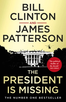 Бумажная книга «The President is Missing», авторов Джеймс Паттерсон, Билл Клинтон - фото №1 - миниатюра