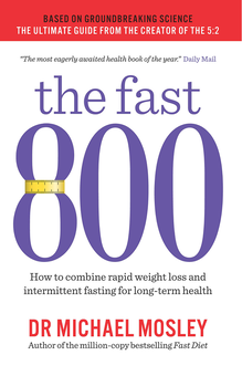 Паперова книга «The Fast 800. How to combine rapid weight loss and intermittent fasting for long-term health», автор Майкл Мозлі - фото №1 - мініатюра
