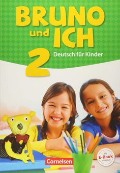 Бумажная книга «Bruno und ich - Deutsch für Kinder Band 2. Schülerbuch mit Audios online» - фото №1 - миниатюра