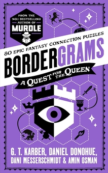 Бумажная книга «Bordergrams: A Quest for the Queen», авторов Амин Осман, Дани Мессершмидт, Дэниел Донохью - фото №1 - миниатюра