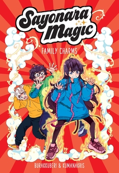 Паперова книга «Sayonara Magic: Family Charms», автор Амелія Мора - фото №1 - мініатюра