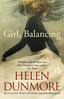 Бумажная книга «Girl, Balancing & Other Stories», автор Хелен Данмор - фото №1 - миниатюра