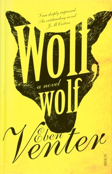 Бумажная книга «Wolf, Wolf», автор Эбен Вентер - фото №1 - миниатюра