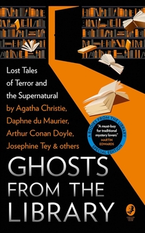 Бумажная книга «Ghosts from the Library. Lost Tales of Terror and the Supernatural» - фото №1 - миниатюра