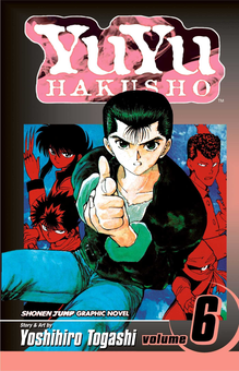 Паперова книга «YuYu Hakusho. Volume 6», автор Йошіхіро Тоґаші - фото №1 - мініатюра