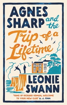 Бумажная книга «Agnes Sharp and the Trip of a Lifetime», автор Леони Свонн - фото №1 - миниатюра