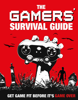 Бумажная книга «The Gamers' Survival Guide. Get Game Fit Before It's Game Over», автор Мэтт Мартин - фото №1 - миниатюра