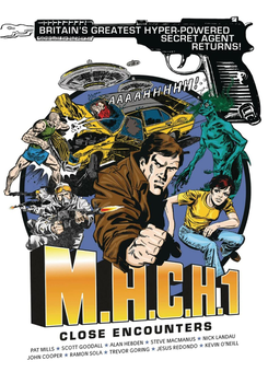 Бумажная книга «M.A.C.H. 1. Book 2. Close Encounters», авторов Пэт Миллс, Скотт Гудолл, Алан Хебден, Стив МакМанус, Джон Купер, Рамон Сола, Тревор Геринг - фото №1 - миниатюра