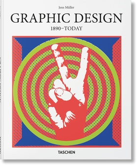 Бумажная книга «Graphic Design. 1890-Today», автор Йенс Мюллер - фото №1 - миниатюра