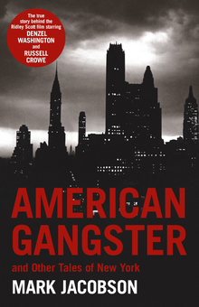 Бумажная книга «American Gangster. And Other Tales of New York», автор Марк Джейкобсон - фото №1 - миниатюра