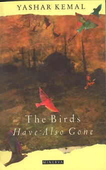 Бумажная книга «Birds Have Also Gone», автор Яшар Кемаль - фото №2 - миниатюра