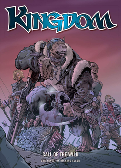Паперова книга «Kingdom. Call of the Wild», авторів Ден Абнетт, Рич Элсон - фото №1 - мініатюра
