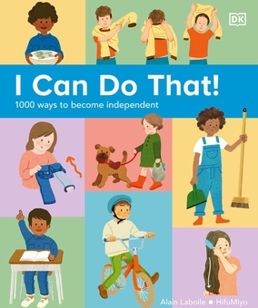 Бумажная книга «I Can Do That! 1000 Ways to Become Independent» - фото №1 - миниатюра